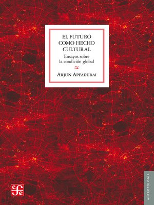 cover image of El futuro como hecho cultural